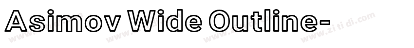Asimov Wide Outline字体转换